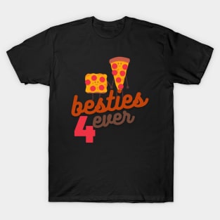 Besties 4 Ever T-Shirt